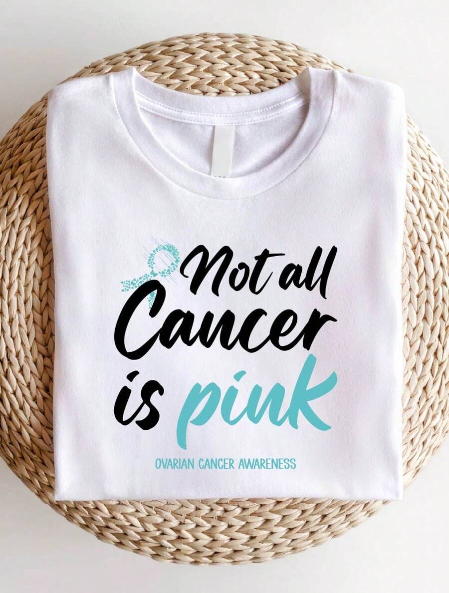 Not All Cancer Is Pink Shirt, Ovarian Cancer Awareness T-Shirt, Teal Ribbon Tee, Cancer Warrior, Cancer Support Group Shirts, Cancer Survivor. SD-1040 - White - View 1
