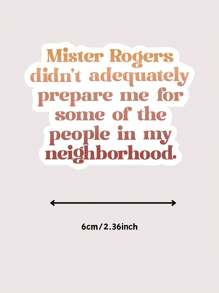 1/3/6 件罗杰斯先生没有为我做好准备 - 积极贴纸、有趣的标签、成人贴纸、幽默保险杠和笔记本电脑贴花，用于装饰和送礼 - 水瓶、安全帽 - 适用于木材、塑料、玻璃、金属、陶瓷表面、有趣的贴纸、学校用品、返校