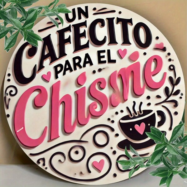 1 pieza Cartel de metal con tema de amante del café español, arte de pared de lata redonda de 8x8 pulgadas, placa de hierro impresa plana para decoración de bar, cafetería, club, suministros de arte, manualidades y accesorios de costura con agujeros perforados previamente, estilo como se muestra en la imagen de tamaño