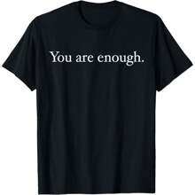 Dear Person Behind Me World Is A Better Place You Are Enough T-Shirt - 黑色 - 查看 1