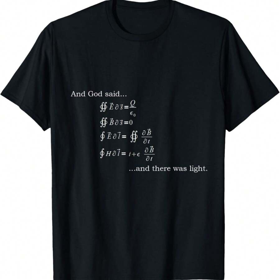 And God Said Maxwell's Equations And There Was Light T-Shirt - Black - View 1