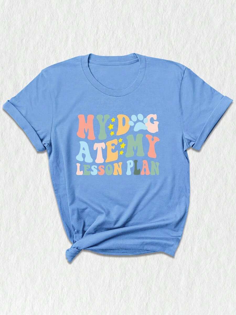 My Dog Ate My Lesson Plan T-Shirt, Funny Teacher Gifts, Dog Mom Shirt, Funny Shirt For Dog Lovers Teachers