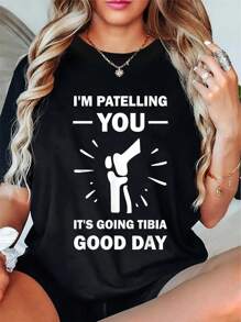Funny Therapist Puns Joke It'S Going Tibia Physical Therapy T-Shirt Round Neck Short Sleeve T-Shirt Women'S Men Graphic Tee