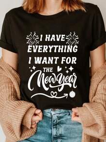 100% Cotton I Have Everything I Want For NEW YEAR 2025-Matching Couples T-Shirt