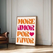 1pc,Pink"More Amor Por Favor " Wall Art,Vibrant And Fashionable Love Decor Room,College Pre-College Students Style Aesthetic,Vintage Poster Canvas Print, Minimalism Canvas Painting, Suitable For Home Decoration, Bar Cart,Cafe, Patio,Club, Music Room,Birthday Gift,Living Room, Bedroom, Living Room, Home Office, Kitchen,Bathroom Decoration, The Perfect Gift For Your Friends,Wall Decoration Gift 20*28 Inch, Unframed