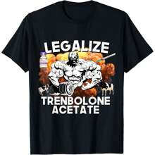 Legalize Trenbolone Acetate Funny Steroid Tren Lover Gym Jim T-Shirt - 黑色 - 查看 1