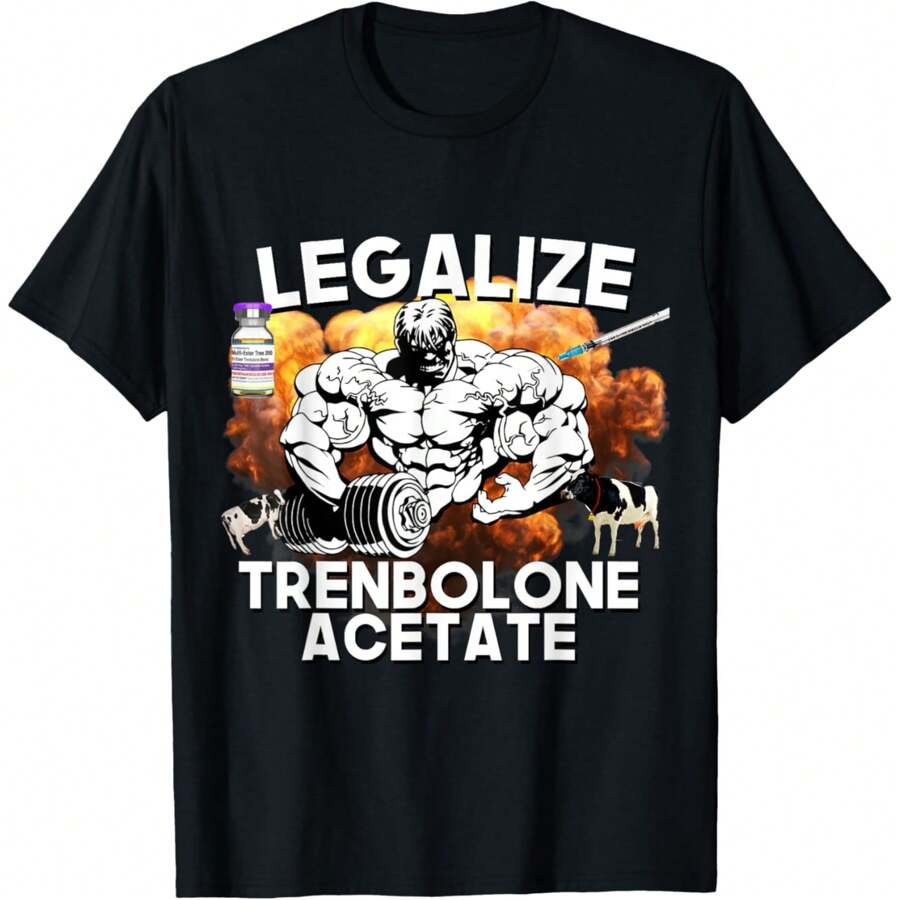 Legalize Trenbolone Acetate Funny Steroid Tren Lover Gym Jim T-Shirt - 黑色 - 查看 1