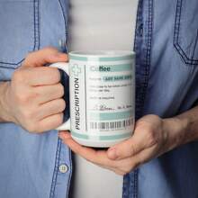 Personalized Coffee Mug, Prescription Mug, Personalized Mug, Funny Coffee Mug, Coffee Lovers Gift, Ceramic Custom Mug, Birthday Gift For Him - 11oz - All White Mug - View 2