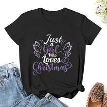 Women Just A Girl Who Loves Christmas  Dream T Shirts Shirt Short Sleeves T Shirt Casual T Shirts Novelty Shirt Graphic Tees Clothes Top
