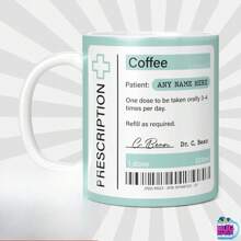Personalized Coffee Mug, Prescription Mug, Personalized Mug, Funny Coffee Mug, Coffee Lovers Gift, Ceramic Custom Mug, Birthday Gift For Him - 11oz - All White Mug - View 3