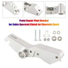 Pedal Repair Pivot Bracket For Cable Operated Clutch For Chevrolet Spark - 銀色 - 查看 4
