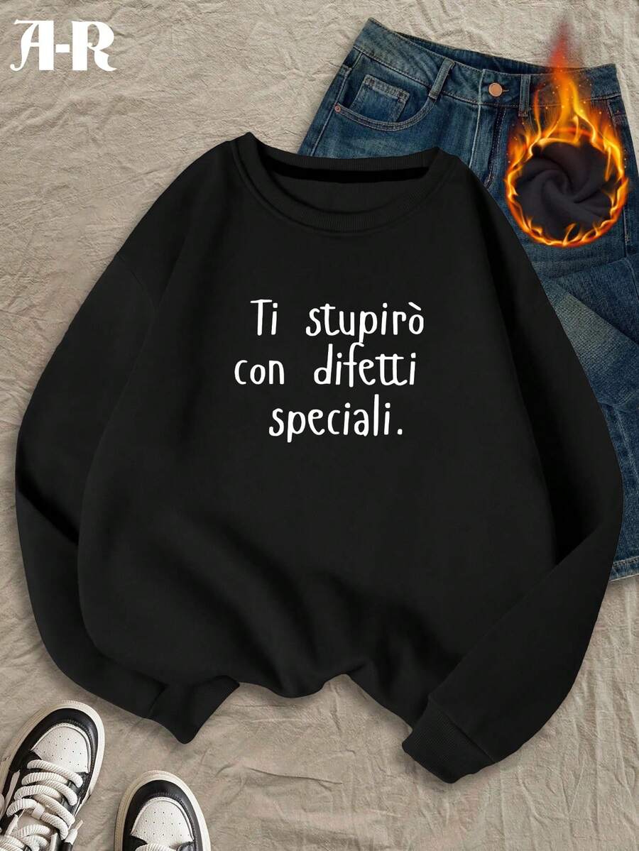 Fun Slogan Pattern Print,Women's Sweatshirt Curve Oversize Autumn And Winter Thick Fabric Warm Fleece Lining Basic Style Round Neck Sweatshirt Loose Casual Versatile Street College Suitable For Cold Weather Clothing Long Sleeve Tops