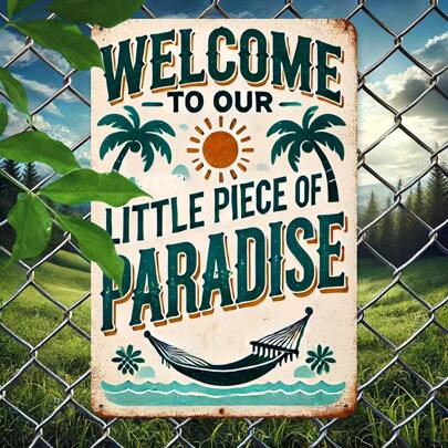 Placa de decoração de parede de metal vintage "Bem-vindo ao nosso pequeno pedaço do paraíso" - Arte retrô em alumínio de 8 x 12 polegadas com acabamento rústico para áreas externas, varanda, pátio, jardim, casa de fazenda, bar, café e decoração de casa - Pôster de lata engraçado exclusivo para rua, garagem e presente ideal para amigos e familiares