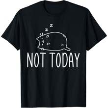 Not Today Crazy Cat T-Shirts Graphic Cute Funny T-Shirt,100% Cotton Casual Crew Neck, Short Sleeve Top, Perfect For Spring & Summer