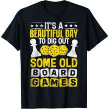 Funny Old Board Game Quote Board Gamer Player T-Shirt