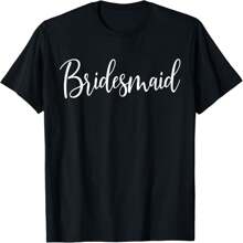 Bridesmaid Wedding Bachelorette Bridal Shower T-Shirt - 黑色 - 查看 1
