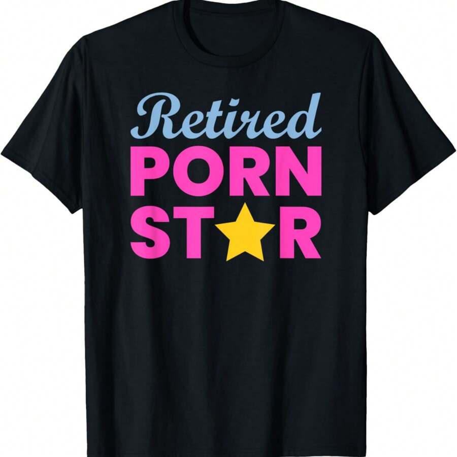 Retired Porn Star - Funny Naughty Adult Humor Retirement T-Shirt - Black - View 1