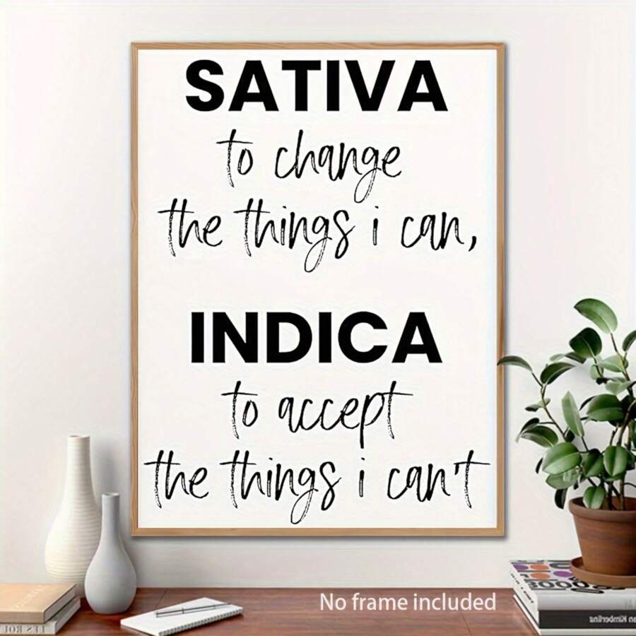 1pc Framed/Unframed Sativa & Indica Inspirational Quote Canvas Poster - Modern Home Decor Wall Art Canvas Poster, Motivational Theme Poster, Suitable For Living Room, Bedroom, Office Decoration - Optional Framed Text Decor, Framed Wall Art - Multicolor - View 1