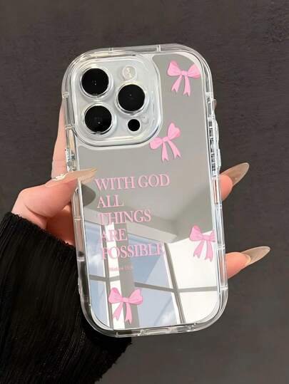 1pc Minimalist Pink Girl Style Bowknot Religious Slogan Pattern Transparent Mirror Soft Phone Case, Compatible With IPhone 11/12/13/14/15/16 Pro Max Waterproof Shockproof Anti-Fall Scratch Resistant