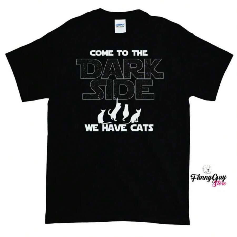 Cat Lover Gift - Come To The Dark Side, We Have Cats - Cat Shirt - Coolest Cat Shirt - Best Cat T-Shirt - Cat Owner Shirt - Black - View 1
