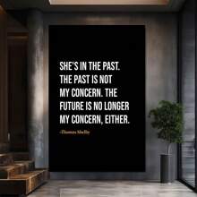 She'S In The Past Not My ConcernLarge Framed Wall Art Decor Canvas Print - For Bedroom, Bathroom, Office-1pc