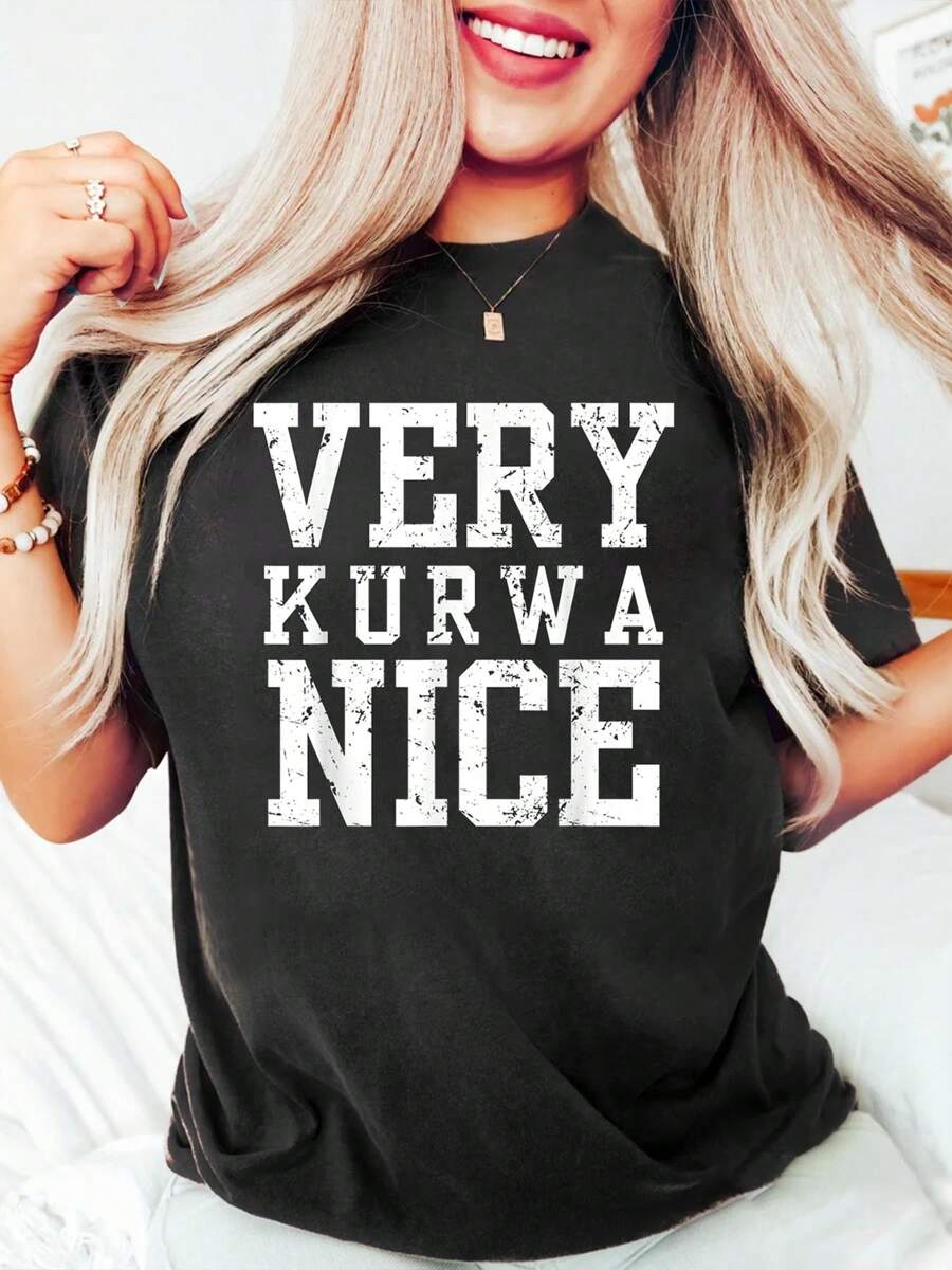 Funny Very Kurwa Nice Polish English Sarcasm Quote Men Women T-Shirt Women Graphic Print T Shirt, Casual Crew Neck Short Sleeve Top, Cotton Knit Fabric, Regular Fit, All-Season Wear - 黑色 - 查看 1