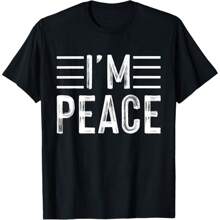 Funny Printed Tee Unisex T-Shirt  Summer Crewneck Top I Come In Peace - Im Peace Funny Matching Couple T-Shirt Hoodie Comfortable Cotton For Sports And Fitness Daily Leisure Summer Tops Short Sleeve Top