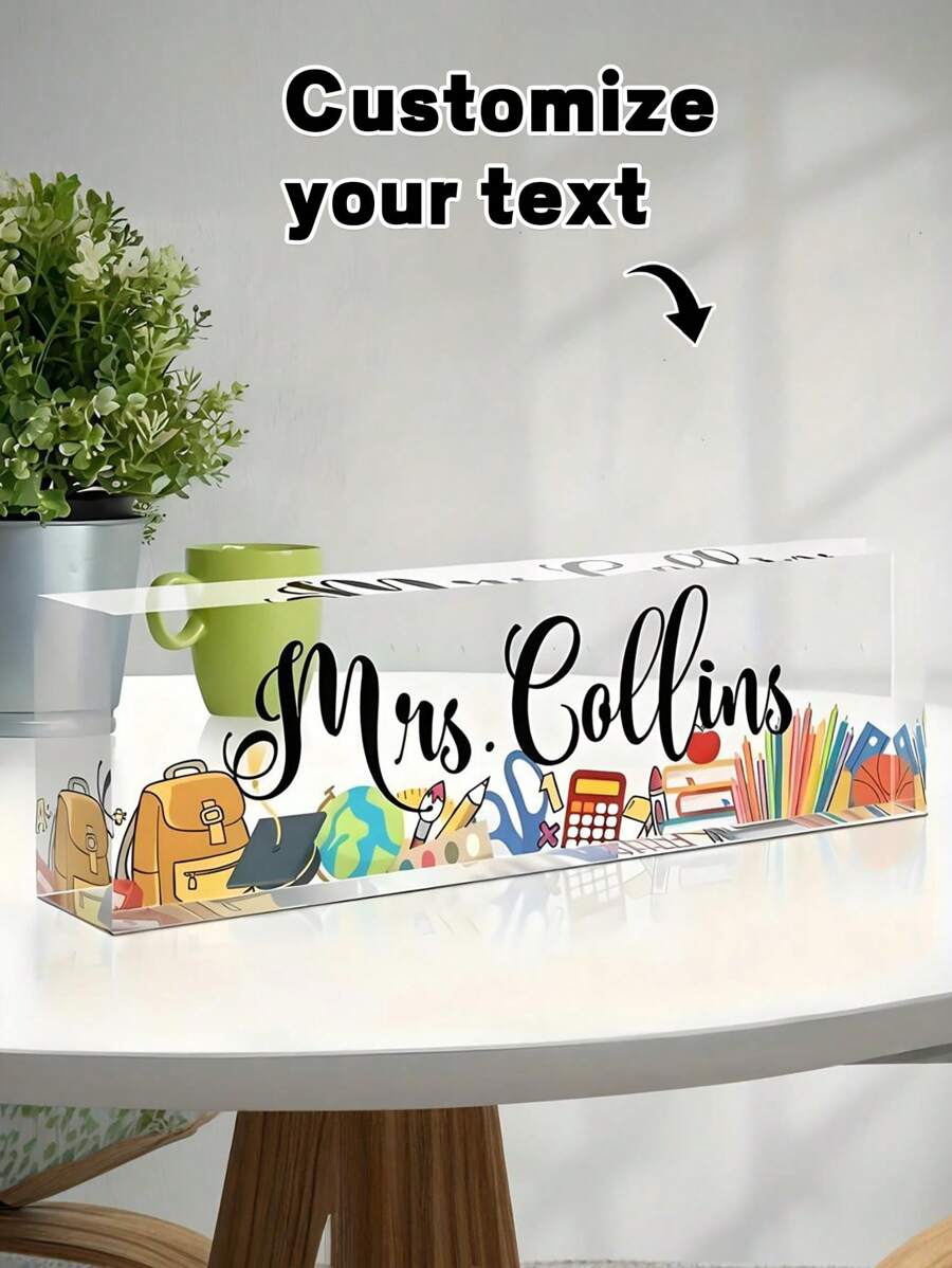 1 pièce Plaque de bureau personnalisable en acrylique - Finition brillante transparente, Cadeau personnalisé pour la reconnaissance des enseignants, Accessoire de bureau pour la reconnaissance des employés, Sans pile nécessaire, Rentrée scolaire, Fournitures scolaires, Cadeaux pour enfants, Multifonctionnel, Ornemental, Décoration de bureau, Panneau de bureau exécutif - Multicolore - Voir 1