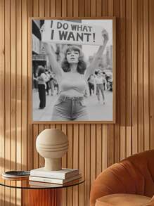 1PC I Do What I Want Wall Art, Vintage Woman Protest Canvas Wall Art , Black And White Print, Girl Power Art, Print, Retro Wall Decor,For Dorm,Apartment,Bedroom,Living Room,Modern Home Decoration Unframed
