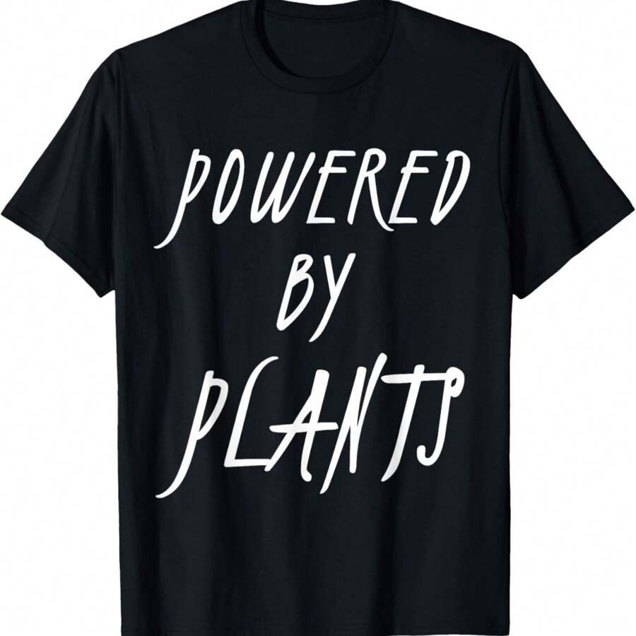 Powered By Plants T-Shirt Vegan Vegetarian Shirt T-Shirt