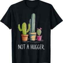 Funny Gardening Not A Hugger Plant Lady Succulents Cactus T-Shirt - Black - View 1