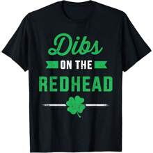 Holiday Tshirts For Men Gym Tshirts For Men Funny Dibs On The Redhead For St Patricks Day Party T-Shirt Unisex Soft Fabric, Breathable, Comfortable Short Sleeve T-Shirts Perfect For Summer Camisetas De Vacaciones Para Hombres Camisetas De Gimnasio Para Hombres Dibs On The Redhead Para La Fiesta Del Día De San Patricio Camisetas De Manga Corta Unisex De Tela Suave, Transpirables Y Cómodas, Perfectas Para El Verano - 黑色 - 查看 1