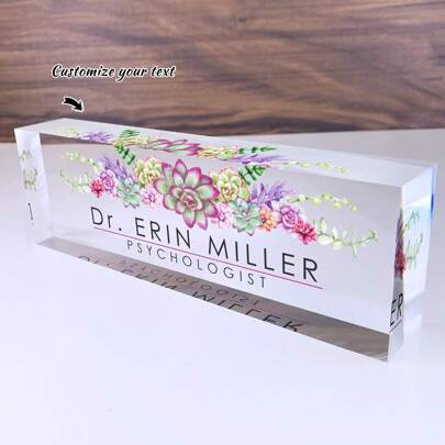 Personalized Acrylic Desk Nameplate With Succulent Floral Design,Contemporary Style Office Decor, Ideal For Bedroom, Custom Name Psychologist Office Sign For Desk, Non-Electric, Perfect For Christmas And Halloween Gifts