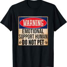 Emotional Support Human Do Not Pet Humor Furbaby T-Shirt - 黑色 - 查看 1
