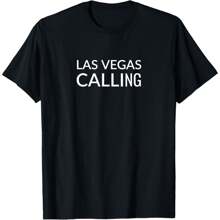 Las Vegas Calling T-Shirt