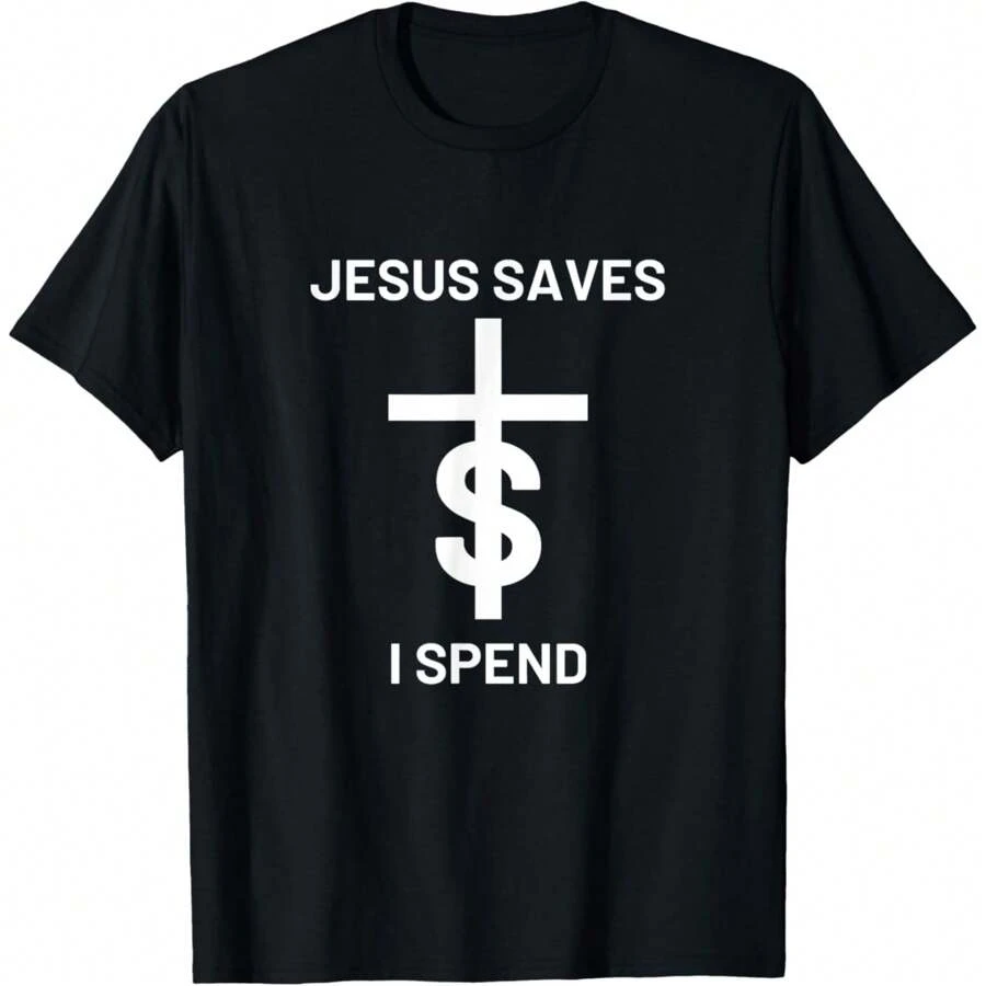 Jesus Saves I Spend T-Shirt - 黑色 - 查看 1