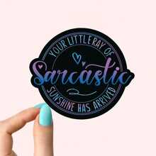 Sarcastic Sunshine Quote Sticker - Waterproof Vinyl Decal For Laptops, Water Bottles, Phones & Kindles - Humorous Gift For Adults & Youngsters,School Supplies,Back To School - Multicolor - View 10