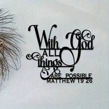 1pc Inspirational "With God, All Things Are Possible" Metal Wall Art - Matthew 19:26 Bible Verse, Suitable For Home, Living Room, Patio Or Garden Decor, Balcony, Decorative Sculpture,Home Decor ,Room Decor,Wall Decor Gifts Birthday Graduation