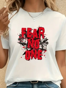 Payeah Fear No One Quote Typography Graffiti Graphic Prints Round Neck Short Sleeve Ladies T-Shirt (220g Heavy Cotton 1pcs)