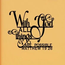 1pc Inspirational "With God, All Things Are Possible" Metal Wall Art - Matthew 19:26 Bible Verse, Suitable For Home, Living Room, Patio Or Garden Decor, Balcony, Decorative Sculpture,Home Decor ,Room Decor,Wall Decor Gifts Birthday Graduation