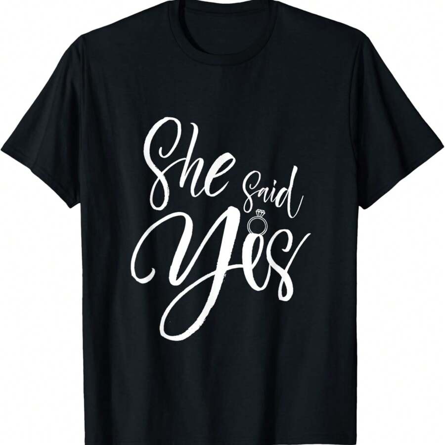 Wedding Proposal She Said Yes - Engagement Proposal Outfit T-Shirt - Black - View 1