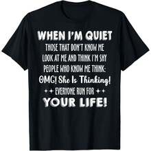 When I'm Quiet Thoes That Don't Know Me Look At Me I'm Shy T-Shirt - Black - View 1