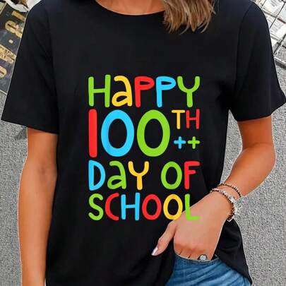 Happy 100th Day Of School T-Shirt T-Shirt Casual Short Sleeve Shirt