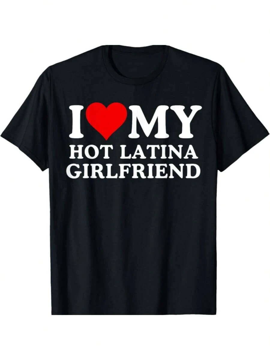 I Love My Hot Latina Girlfriend, I Love My Hot Girlfriend T-Shirt Christmas Gifts For Teens Boys Men Family YYQ 180g - 黑色 - 查看 1