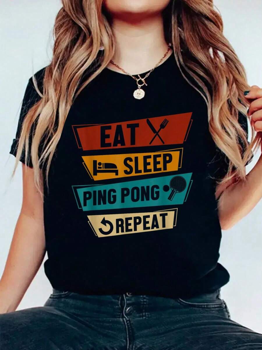 Table Tennis Lover Eat Sleep Ping Pong Repeat T-Shirt Print Cotton T-Shirt For Summer, Women's Soft Short Sleeve Top, Stylish Comfy Tee For Women Graphic Tees - 黑色 - 查看 1