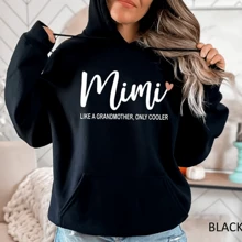 Mimi Like A Grandma Only Cooler Hoodie Mimi Gift Sweatshirt Grandma Gift Mimi Gift Hoodie Mimi Birth - Black - View 1