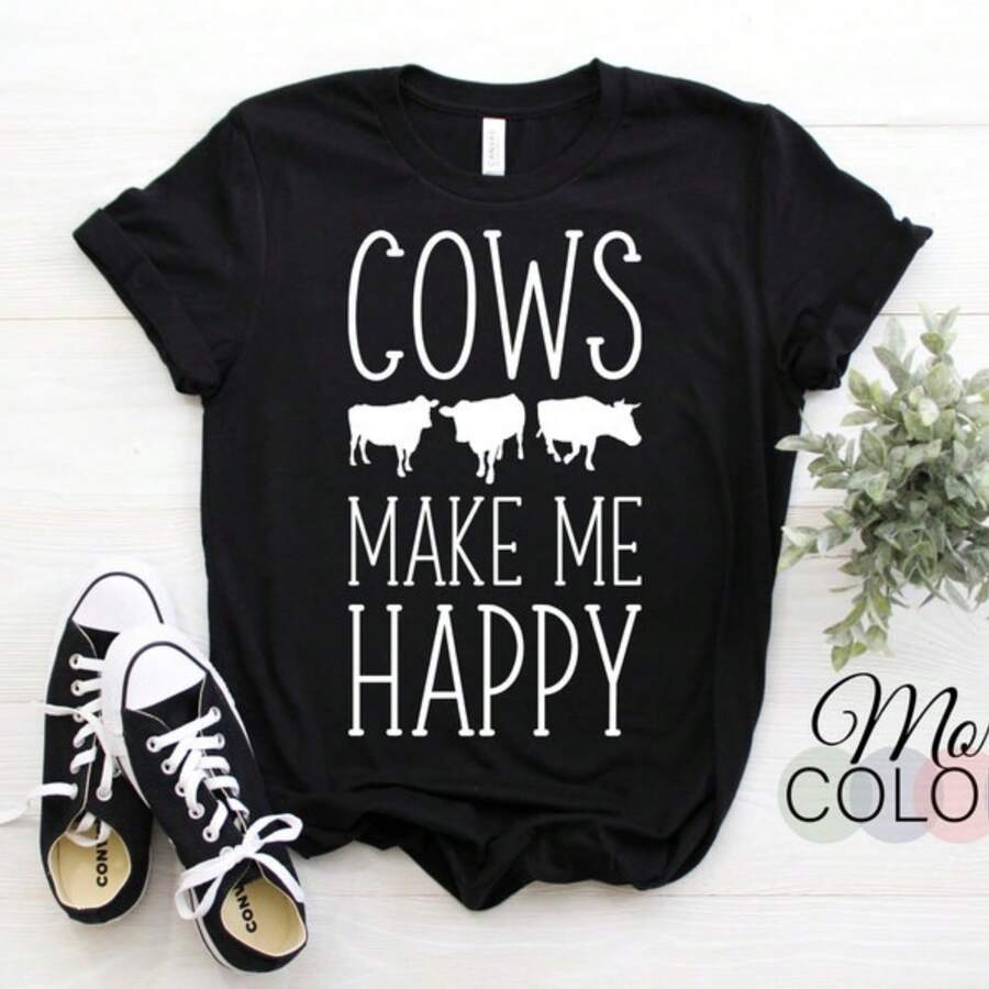 Cows Make Me Happy T-Shirt, Cow T-Shirt, Cow Shirt, Cow T Shirt, Cow Tee, Farm Shirt, Cow Tshirt, Cow Lover Shirt, Cowgirl Shirt,