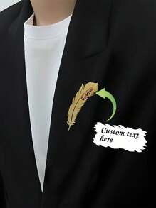 1pc Customized Text Stainless Steel Feather Brooch Pin, Suit Lapel Flower Decoration Stainless Steel Badge, Personalized Unique Ideal Gift For Him, Her, Boyfriend, Girlfriend, Mom, Dad, Family, Friend, Anniversary, Valentine's Day, Mother's Day, Birthday, Father's Day, Graduation, Bedroom, Home, Dining Room, Office, School
