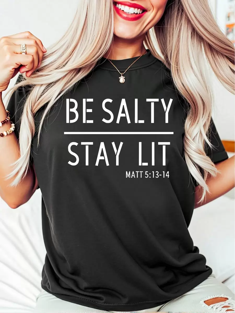 Oversized Style For Women, Be Salty Stay Lit Matthew 5:13-14 Christian Tee, Salty Shirt, Religious Faith Shirt, Christian Clothing, Loose Type Shirt For Women, Perfect For Holiday Parties Or Gift Giving, Soft And Comfortable - màu đen - Xem 1