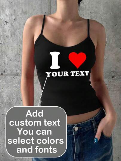 Custom Women's V-Neck Camisole - Customize I Love Theme Pattern, Add Your Own Text, Choose Color And Font, Design Your Own Personalized Printed Camisole, Anniversary Gifts, Valentine's Day, Custom Gifts, Custom Women's Camisole, Gifts For Girlfriends/Family, Mother's Day Gifts, Birthday Gifts, Wedding Gifts, Tops, Women's Camisole, Women's Tops, Patterned Women's V-Neck Camisole, Women's Tops, Summer Women's Tops Stylish, Fashion Personalized, Customized, Custom, Unique Family, Friends For Birthdays, For Vacation/Holiday, For School/Competition, For Sports/Climbing,Customized Women Active Tops,Street Casual Chic,Sports & Outdoor,Winter Grace,Personalized Comfortable Casual Loose Fit T-Shirt